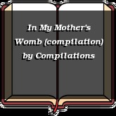 In My Mother's Womb (compilation)