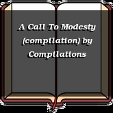 A Call To Modesty (compilation)