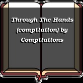 Through The Hands (compilation)