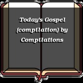 Today's Gospel (compilation)