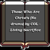 Those Who Are Christ's (No drums)