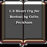 1.3 Heart Cry for Revival