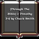 (Through The Bible) 1 Timothy 3-4