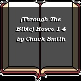 (Through The Bible) Hosea 1-4