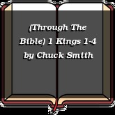 (Through The Bible) 1 Kings 1-4