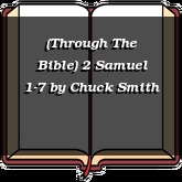 (Through The Bible) 2 Samuel 1-7