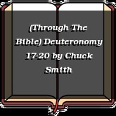 (Through The Bible) Deuteronomy 17-20