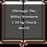 (Through The Bible) Numbers 1-10