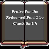 Praise For the Redeemed Part 1