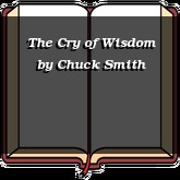 The Cry of Wisdom