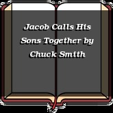 Jacob Calls His Sons Together