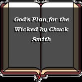 God's Plan for the Wicked