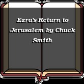 Ezra's Return to Jerusalem