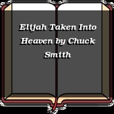 Elijah Taken Into Heaven
