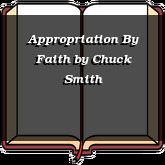Appropriation By Faith
