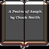 A Psalm of Asaph