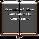 Servanthood - Know Your Calling