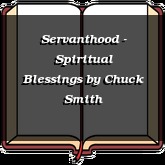 Servanthood - Spiritual Blessings