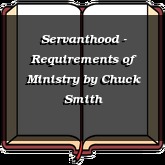 Servanthood - Requirements of Ministry