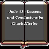 Jude #8 - Lessons and Conclusions