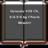 Genesis #05 Ch. 2:4-3:6