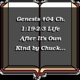 Genesis #04 Ch. 1:19-2:3 Life After It's Own Kind