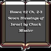 Hosea #2 Ch. 2-3 Seven Blessings of Israel