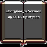 Everybody's Sermon