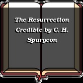 The Resurrection Credible