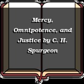 Mercy, Omnipotence, and Justice