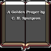 A Golden Prayer