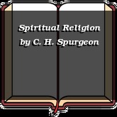 Spiritual Religion