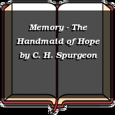 Memory - The Handmaid of Hope