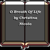 O Breath Of Life