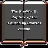 The Pre-Wrath Rapture of the Church