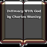 Intimacy With God