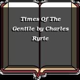 Times Of The Gentile