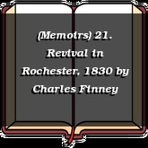 (Memoirs) 21. Revival in Rochester, 1830