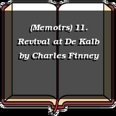 (Memoirs) 11. Revival at De Kalb