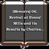 (Memoirs) 06. Revival at Evans' Mills and its Results