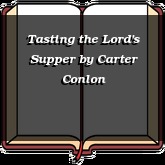 Tasting the Lord's Supper