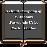 A Great Company of Witnesses Surrounds Us
