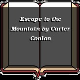 Escape to the Mountain