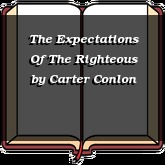 The Expectations Of The Righteous