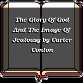 The Glory Of God And The Image Of Jealousy