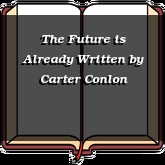 The Future is Already Written