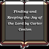 Finding and Keeping the Joy of the Lord