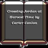 Crossing Jordan at Harvest Time