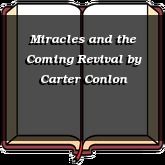 Miracles and the Coming Revival