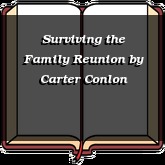 Surviving the Family Reunion